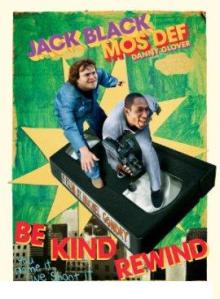 Be Kind Rewind (2008)