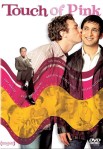 Touch of Pink (2004)