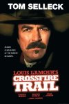Crossfire Trail (2001)