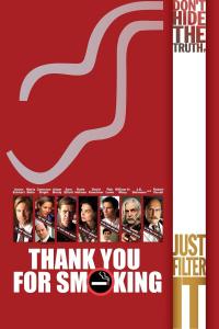 Thank You For Smoking (2005)